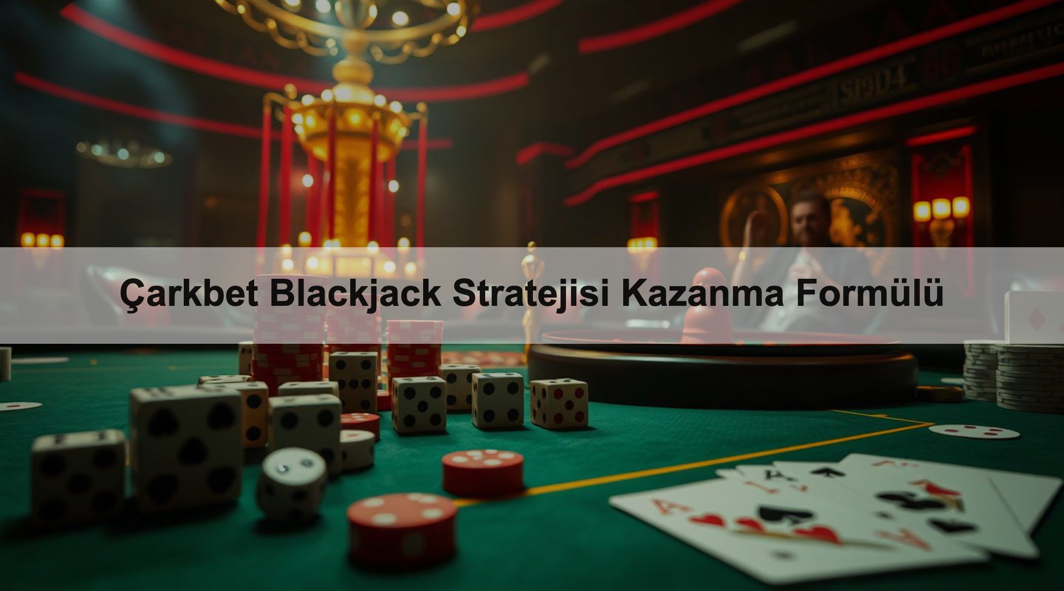Çarkbet Blackjack Stratejisi Kazanma Formülü